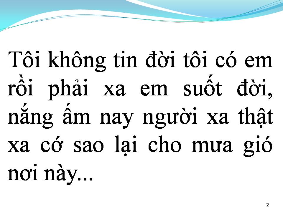 Lời bài hát TÔI KHÔNG TIN