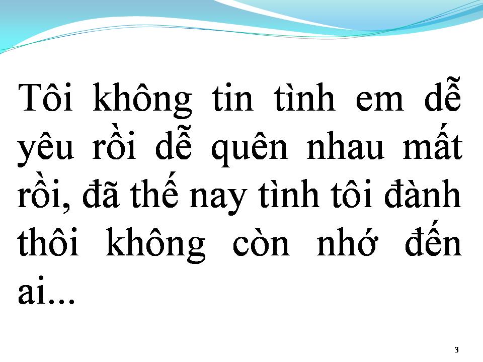 Lời bài hát TÔI KHÔNG TIN