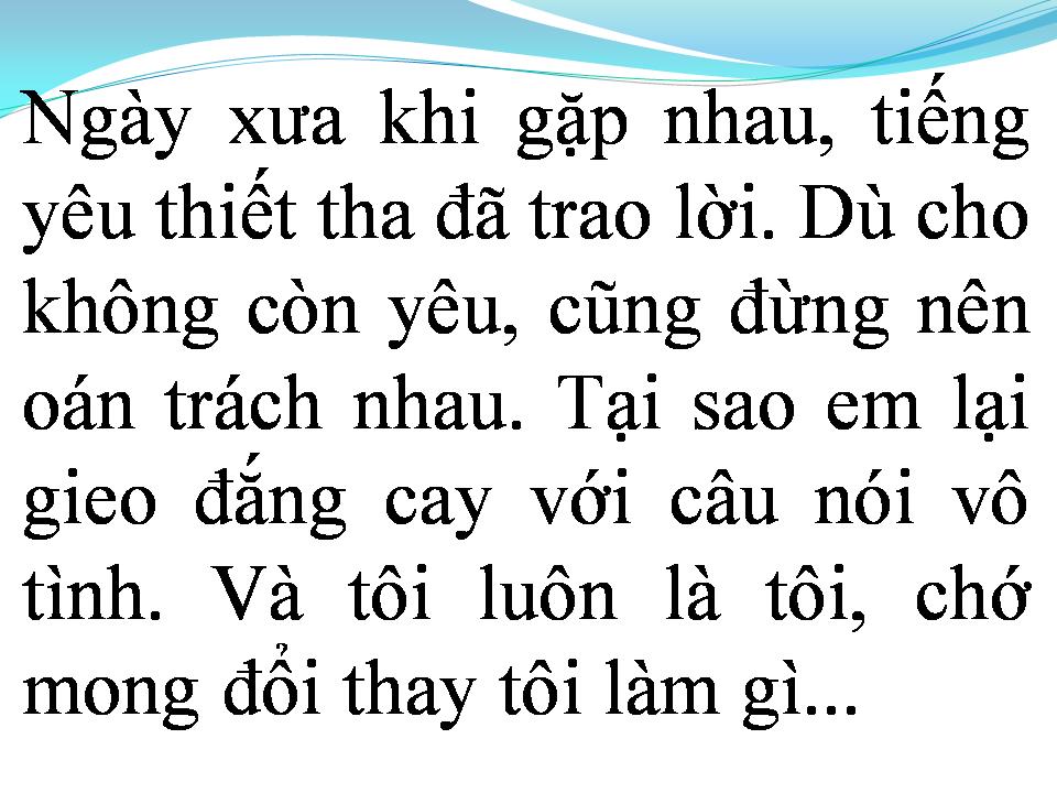 Lời bài hát TÔI LÀ TÔI