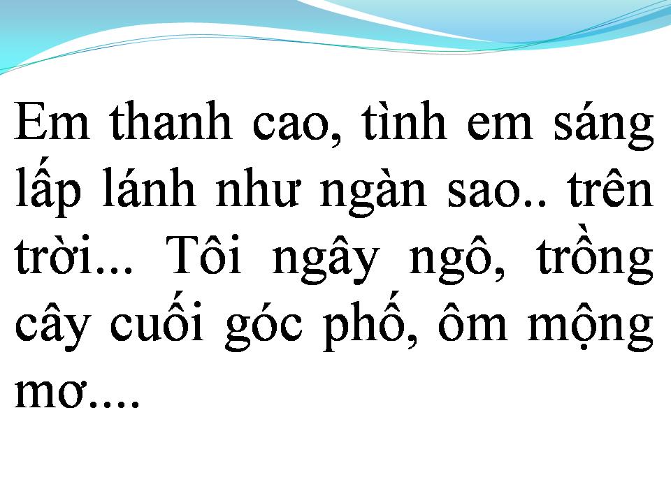 Lời bài hát TÔI NGÀN NĂM ĐỢI