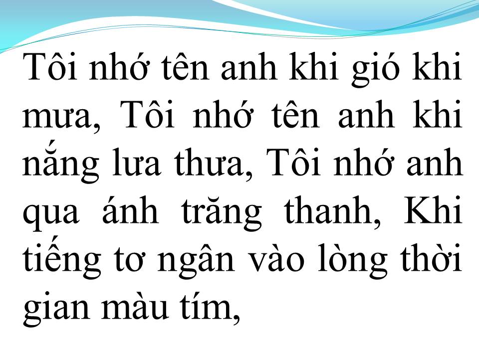 Lời bài hát TÔI NHỚ TÊN ANH