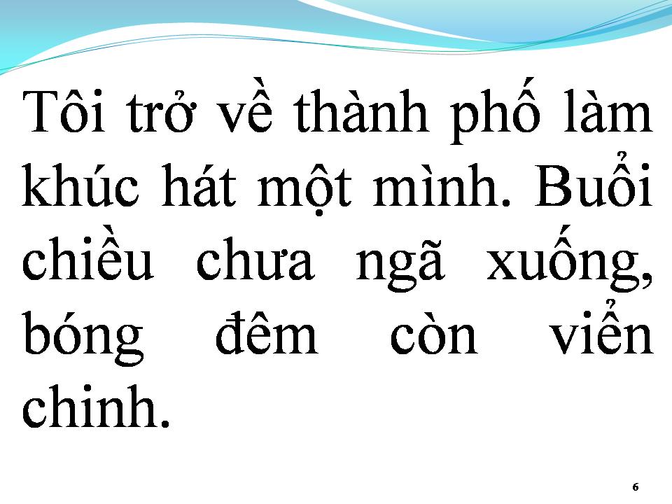 Lời bài hát TÔI TRỞ VỀ THÀNH PHỐ