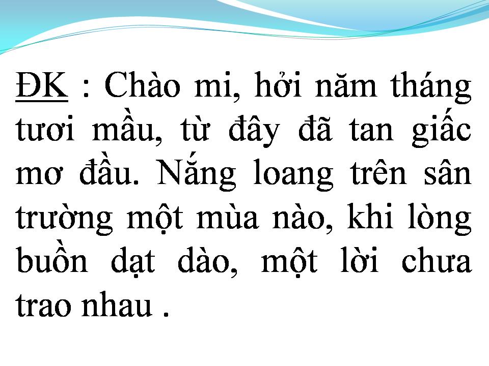 Lời bài hát TỪ GIÃ THƠ NGÂY