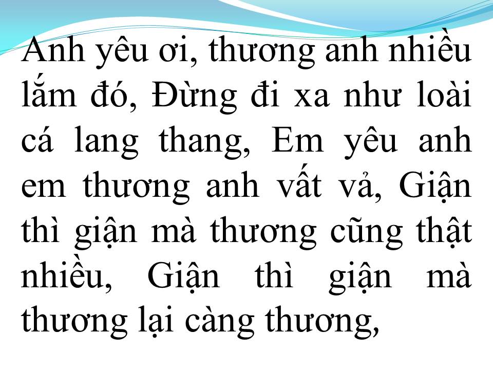 Lời bài hát EM YÊU ANH NHƯ CÂU HÒ VÍ DẶM