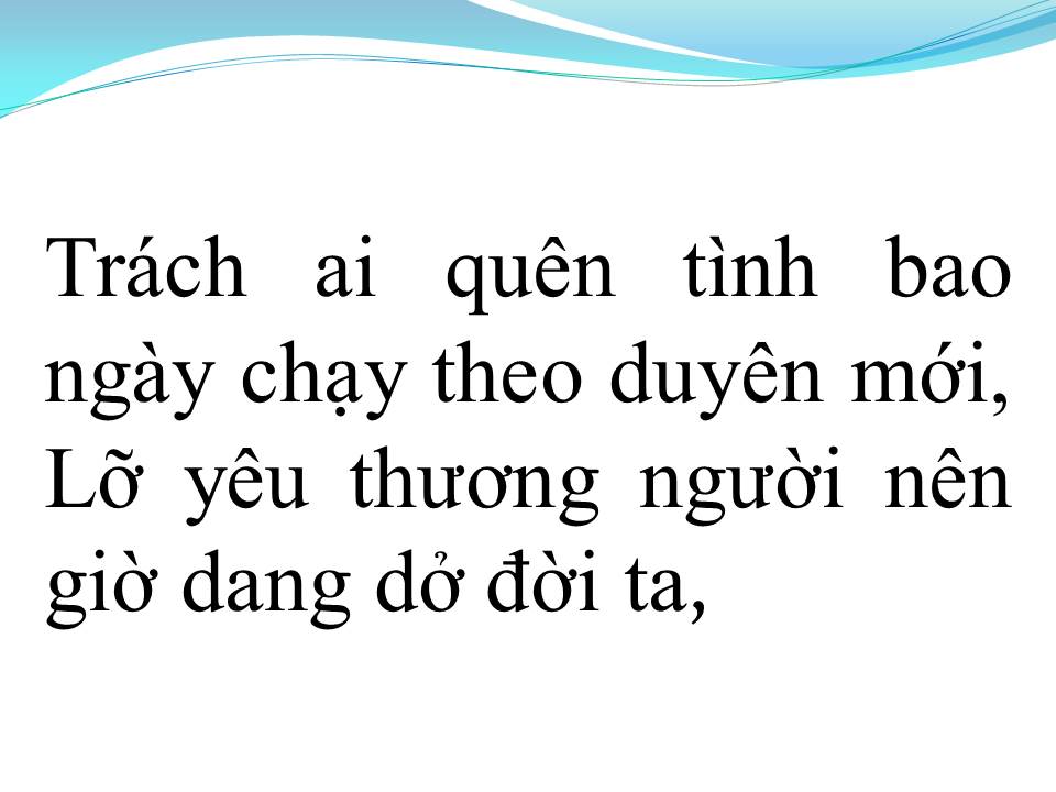 Lời bài hát TRÁCH AI VÔ TÌNH