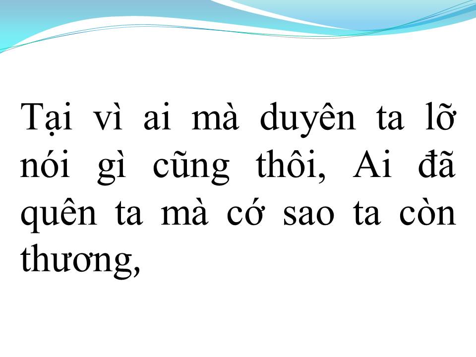 Lời bài hát TRÁCH AI VÔ TÌNH