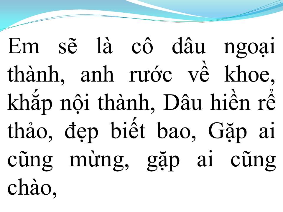 Lời bài hát HỎI VỢ NGOẠI THÀNH