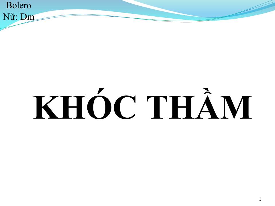 Lời bài hát KHÓC THẦM