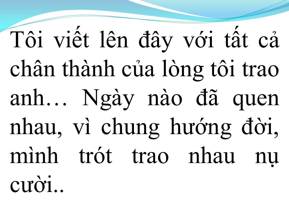 Lời bài hát KHÔNG BAO GIỜ QUÊN ANH 