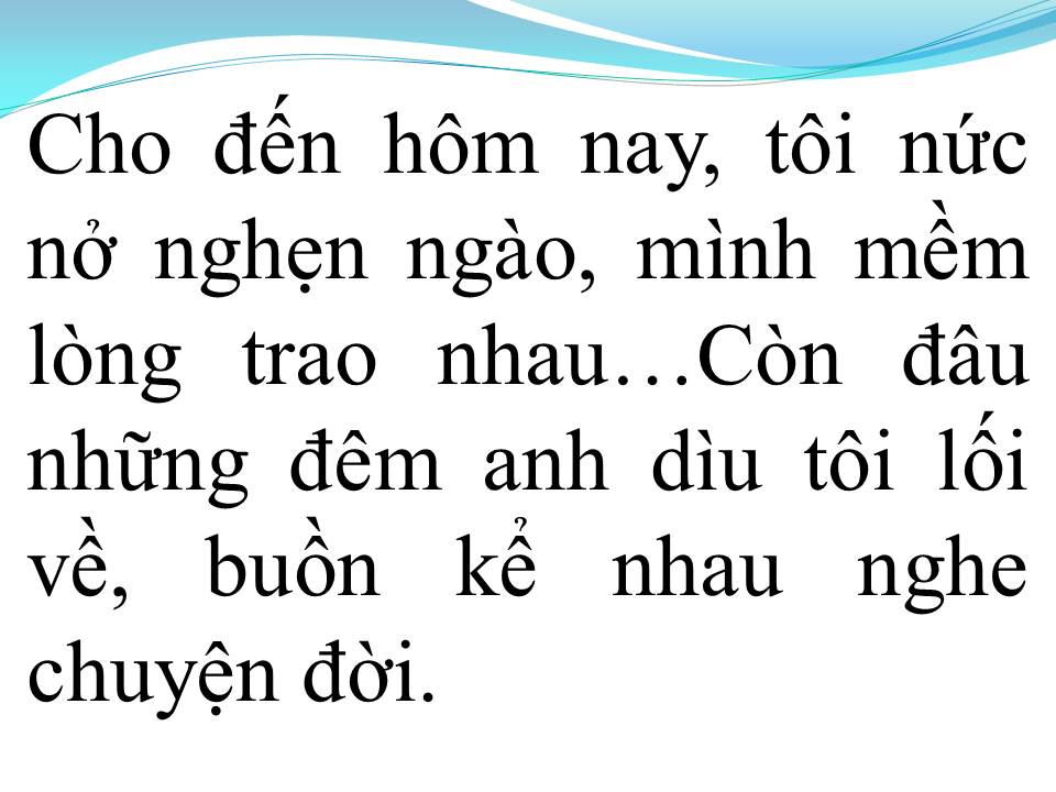 Lời bài hát KHÔNG BAO GIỜ QUÊN ANH 