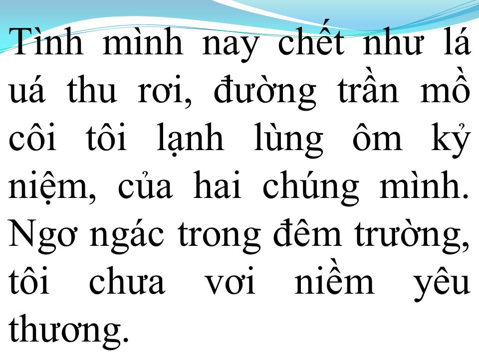 Lời bài hát KHÔNG BAO GIỜ QUÊN ANH 