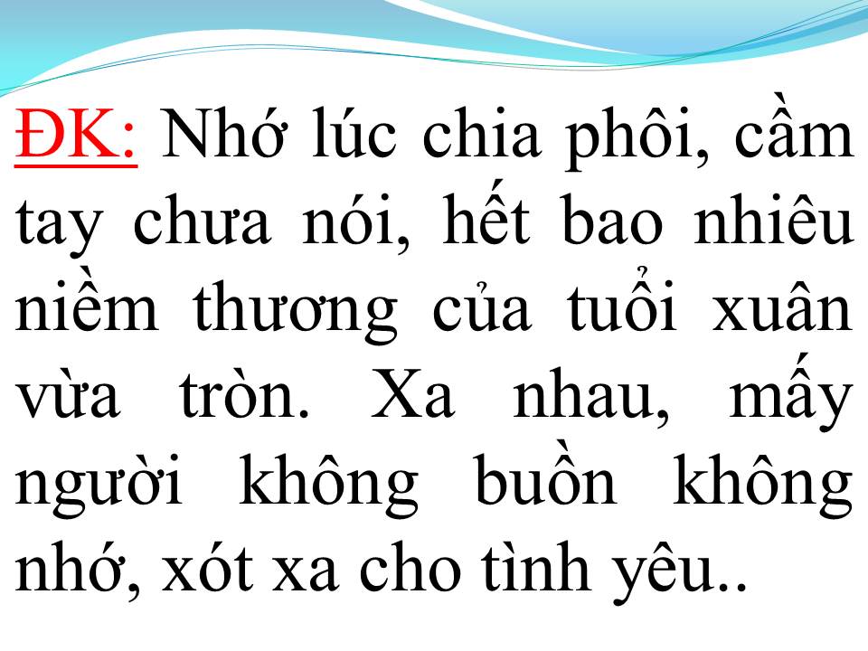 Lời bài hát KHÔNG BAO GIỜ QUÊN ANH 
