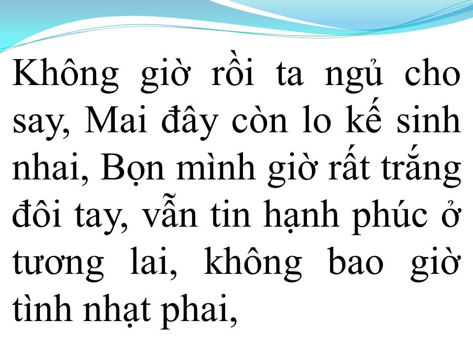 Lời bài hát KHÔNG GIỜ RỒI