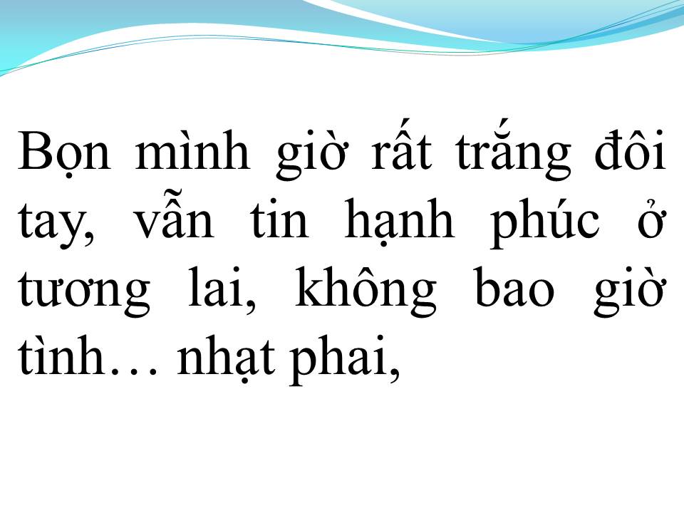 Lời bài hát KHÔNG GIỜ RỒI