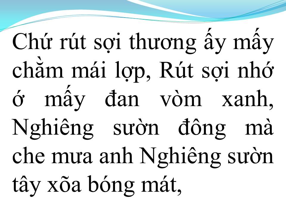 Lời bài hát SỢI NHỚ SỢI THƯƠNG