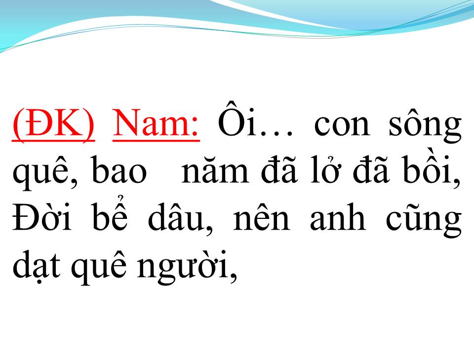 Lời bài hát SÔNG QUÊ (SONG CA)