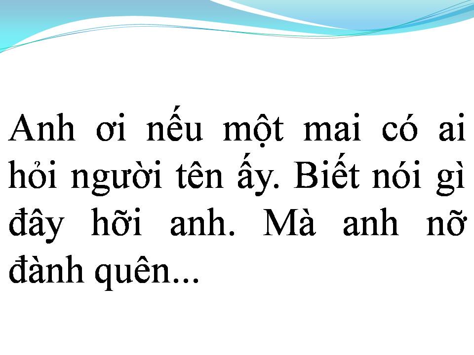 Lời bài hát SAO EM NỠ ĐÀNH QUÊN