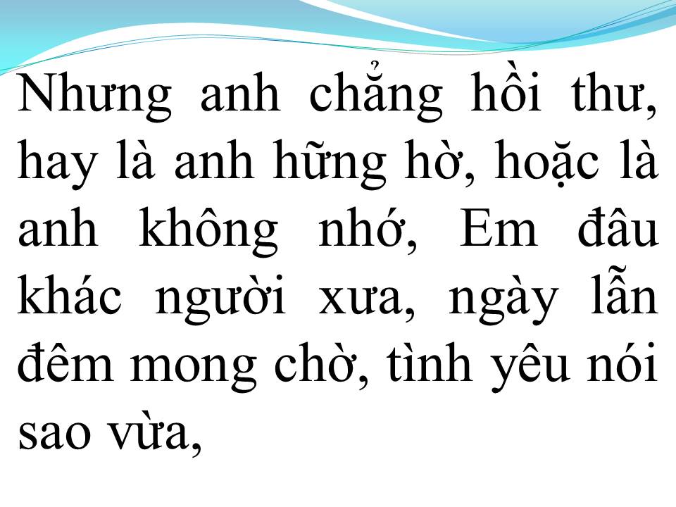 Lời bài hát SAO CHƯA THẤY HỒI ÂM