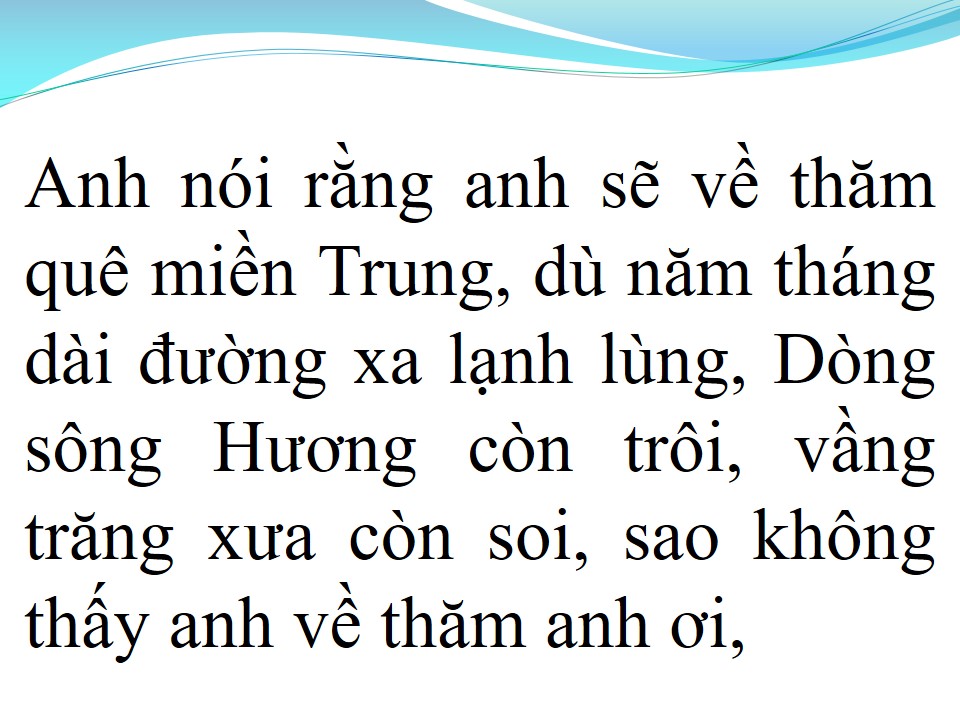 Lời bài hát SAO KHÔNG THẤY ANH VỀ (THƯƠNG VỀ MIỀN TRUNG 2)