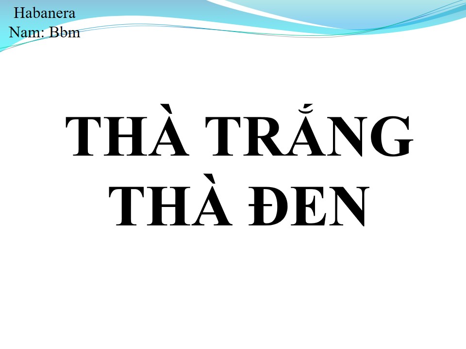 Lời bài hát THÀ TRẮNG THÀ ĐEN (MẤT NHAU RỒI)