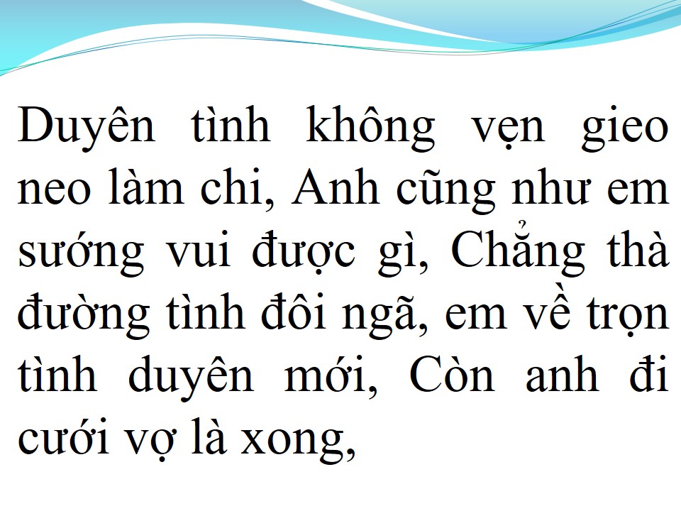 Lời bài hát THÀ TRẮNG THÀ ĐEN (MẤT NHAU RỒI)
