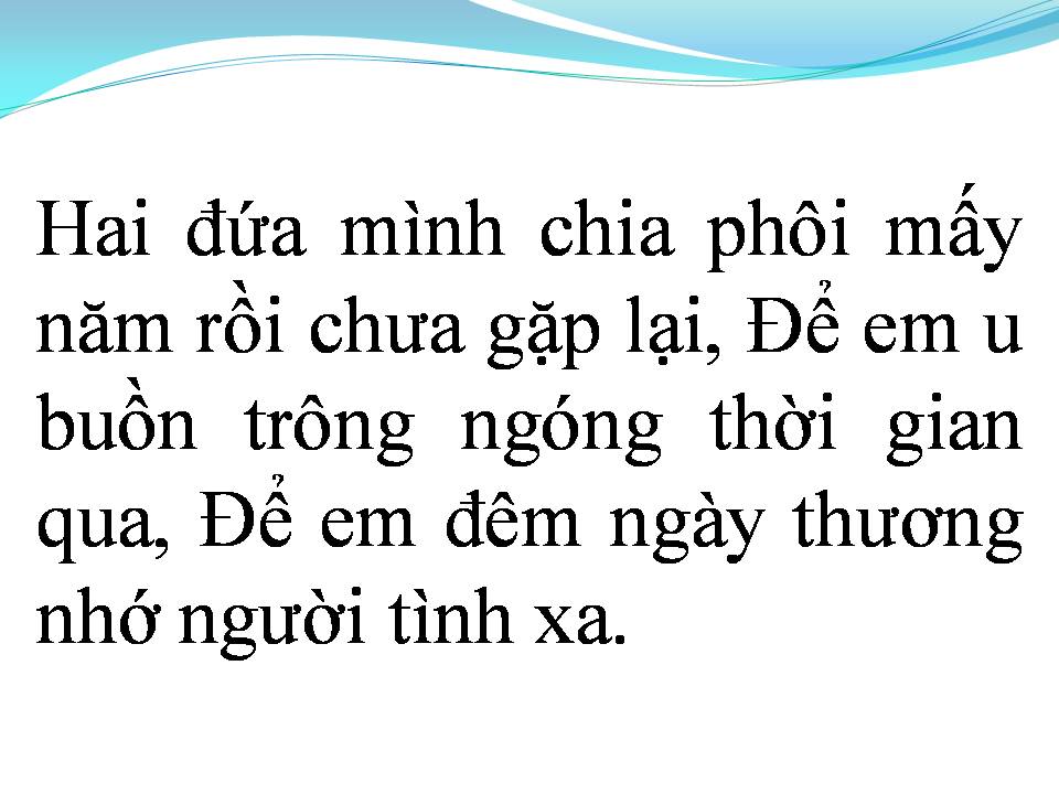 Lời bài hát NHỚ NGƯỜI TÌNH XA