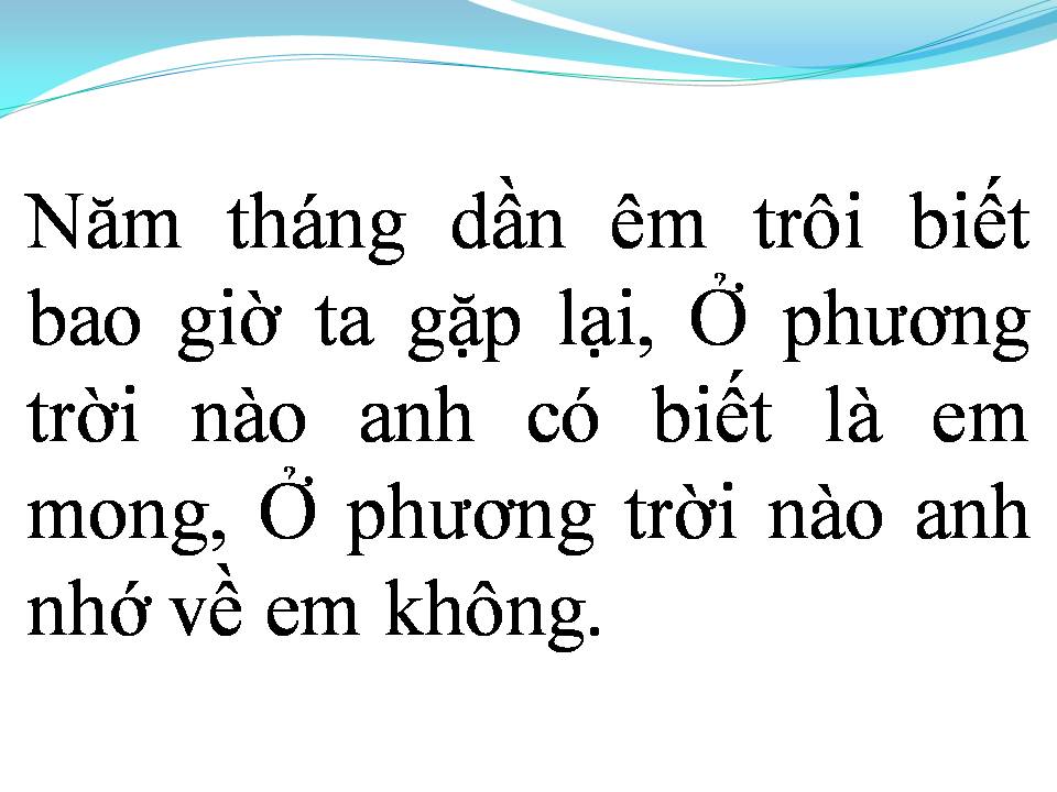 Lời bài hát NHỚ NGƯỜI TÌNH XA