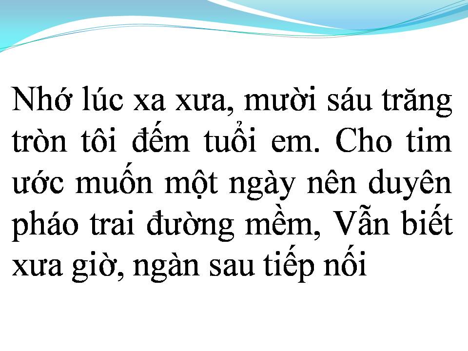 Lời bài hát MƯỜI SÁU TRĂNG TRÒN