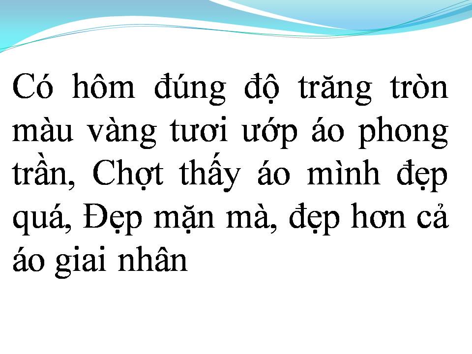 Lời bài hát MƯỜI SÁU TRĂNG TRÒN