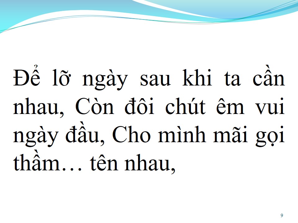 Lời bài hát XIN CÒN GỌI TÊN NHAU
