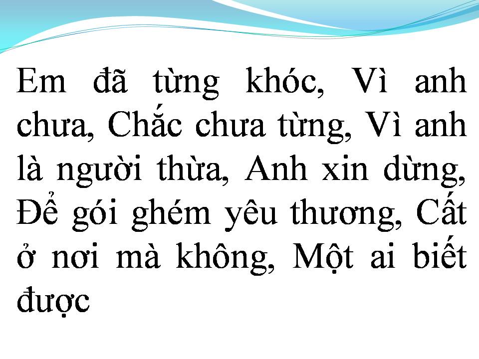 Lời bài hát GIẢ VỜ THƯƠNG ANH ĐƯỢC KHÔNG