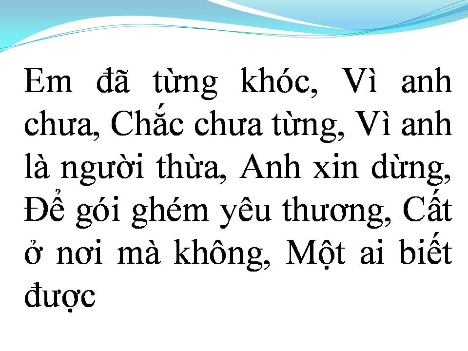 Lời bài hát GIẢ VỜ THƯƠNG ANH ĐƯỢC KHÔNG