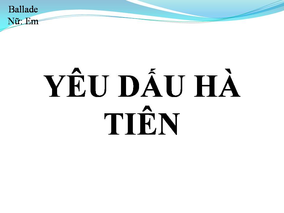 Lời bài hát YÊU DẤU HÀ TIÊN