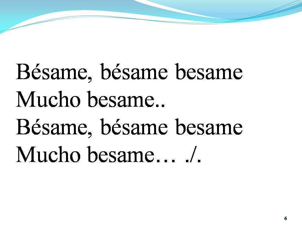 Lời bài hát YÊU NHAU ĐI (BESAME MUCHO)
