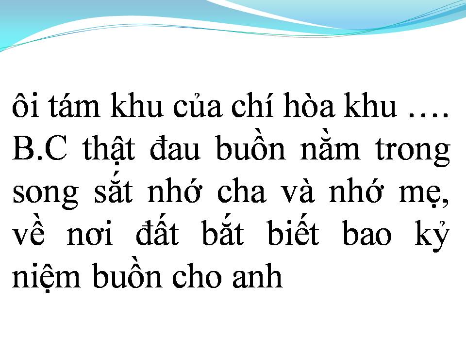 Lời bài hát TÁM KHU CHÍ HÒA