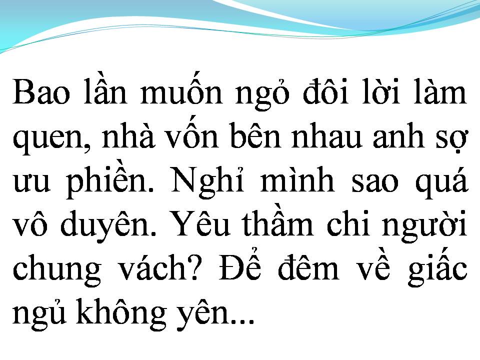 Lời bài hát YÊU NGƯỜI CHUNG VÁCH