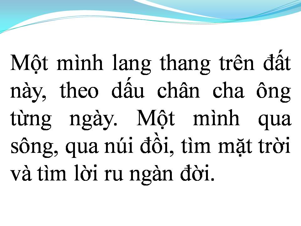 Lời bài hát ĐI TÌM LỜI RU NỮ THẦN MẶT TRỜI
