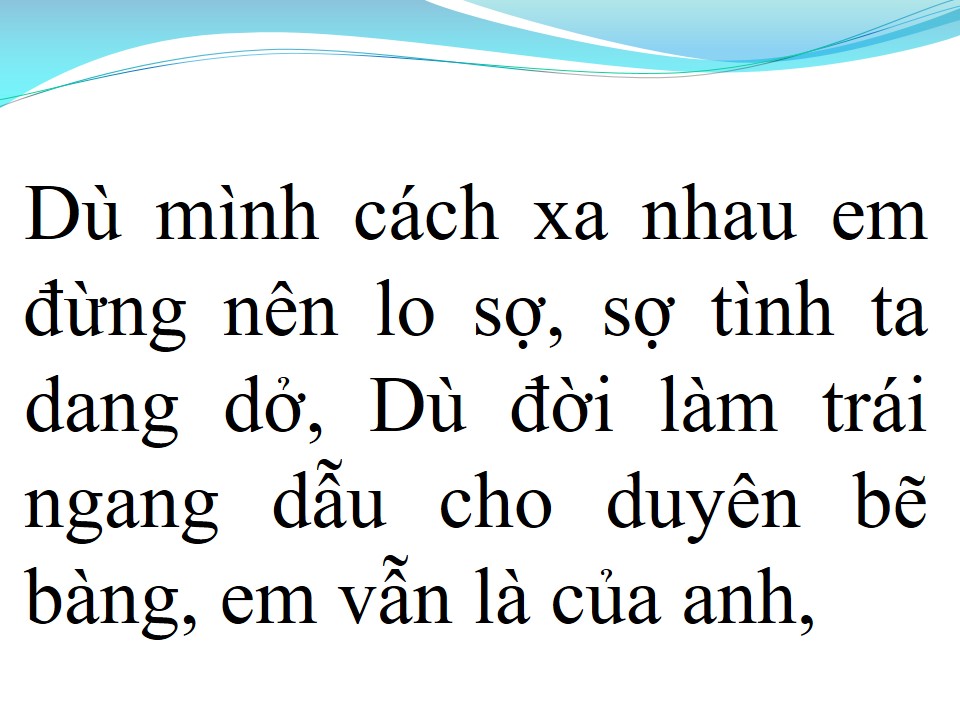 Lời bài hát SỢ TÌNH TA DANG DỞ