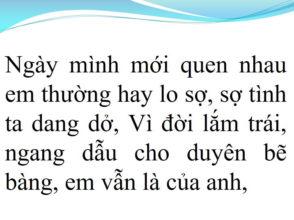 Lời bài hát SỢ TÌNH TA DANG DỞ