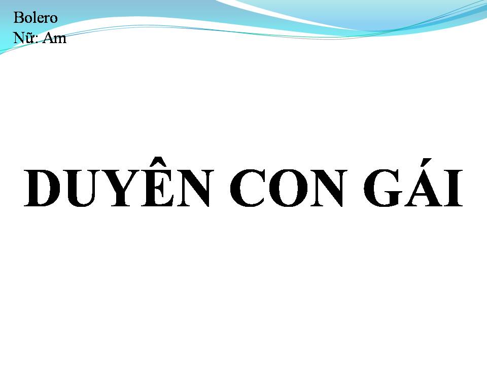 Lời bài hát DUYÊN CON GÁI