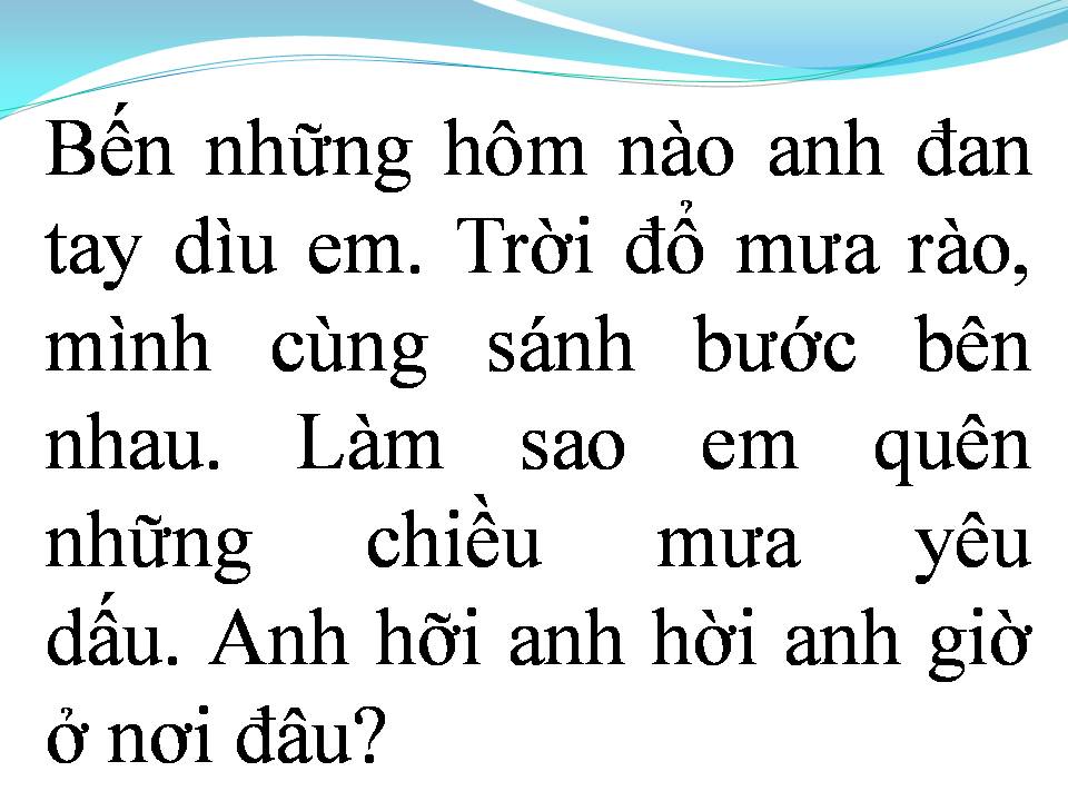 Lời bài hát NHỮNG CHIỀU MƯA YÊU DẤU
