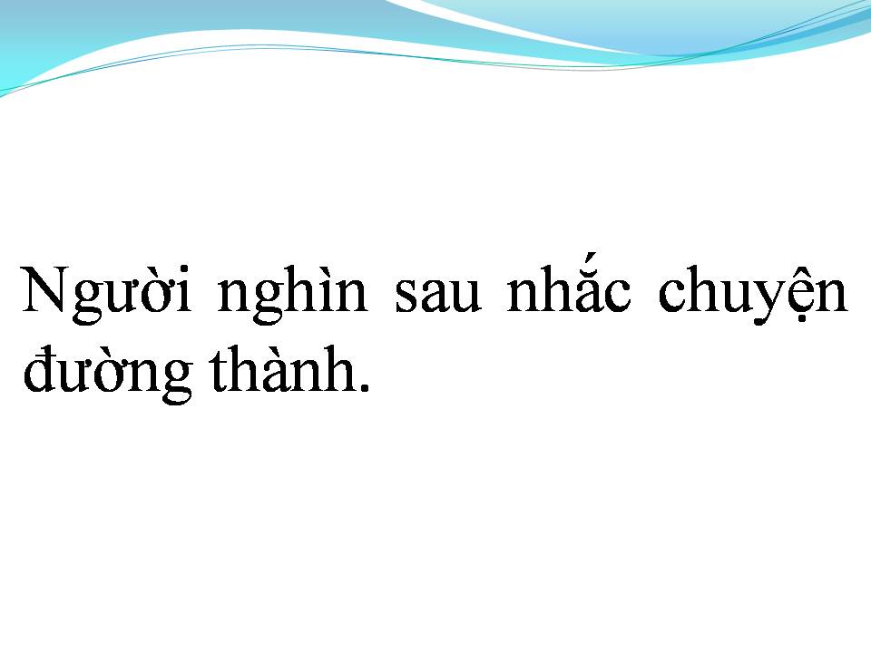 Lời bài hát TÁM NẺO TƯỜNG THÀNH
