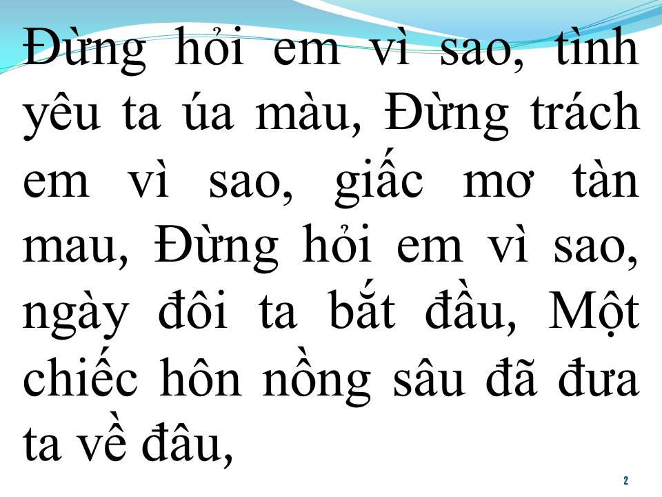 Lời bài hát ĐỪNG HỎI EM