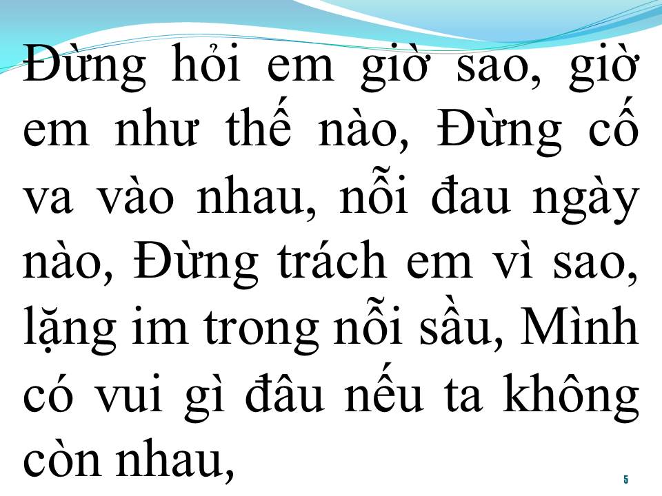 Lời bài hát ĐỪNG HỎI EM