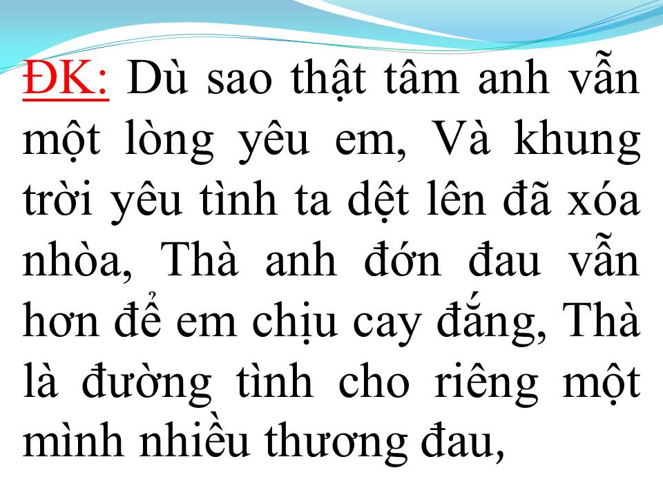 Lời bài hát ĐỚN ĐAU ANH VẪN YÊU