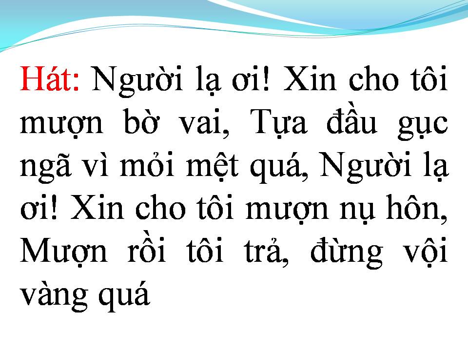 Lời bài hát NGƯỜI LẠ ƠI