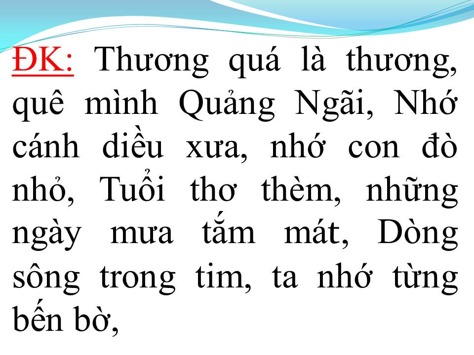 Lời bài hát QUẢNG NGÃI TA VỀ