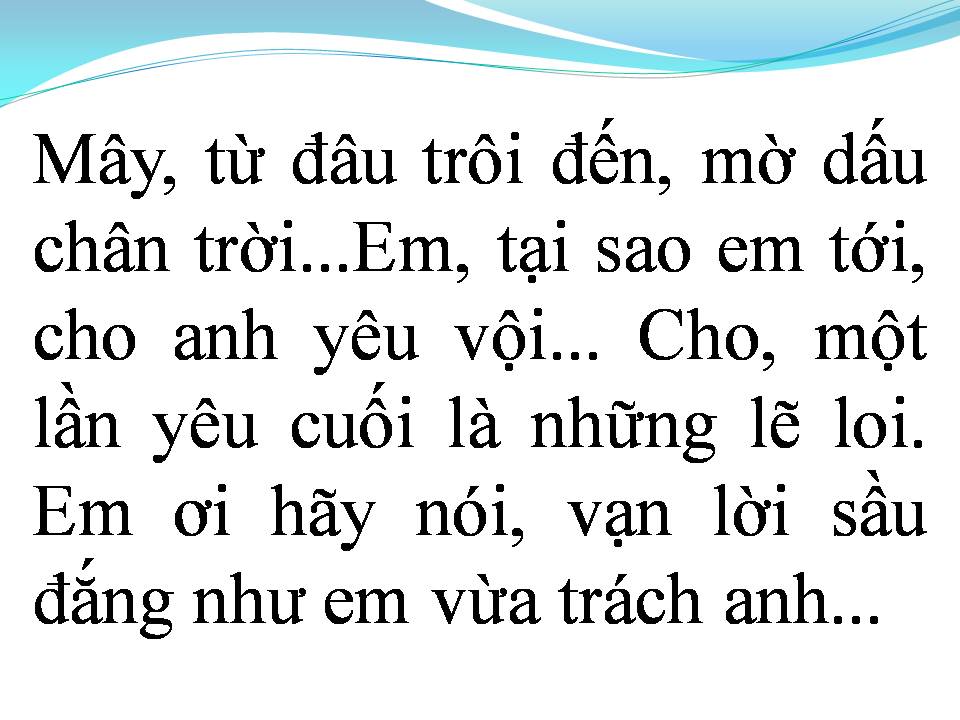 Lời bài hát KHI NGƯỜI YÊU TÔI KHÓC