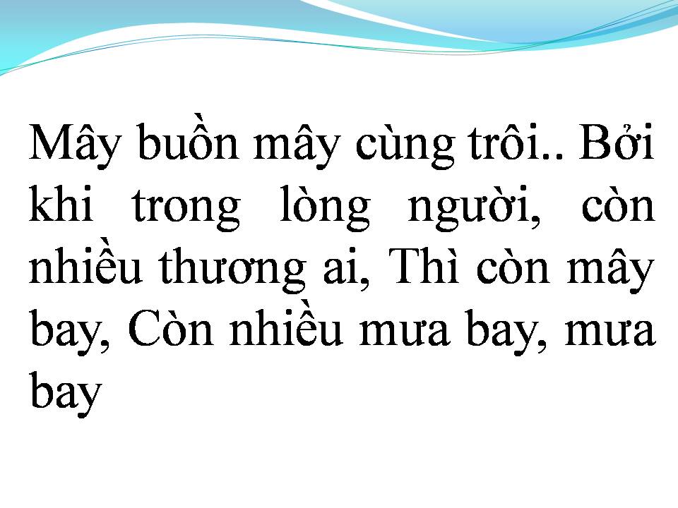 Lời bài hát MƯA BAY TRONG ĐỜI