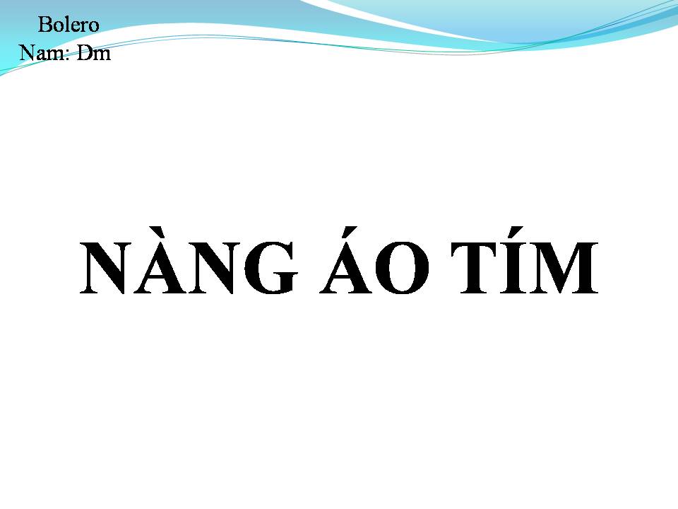 Lời bài hát NÀNG ÁO TÍM